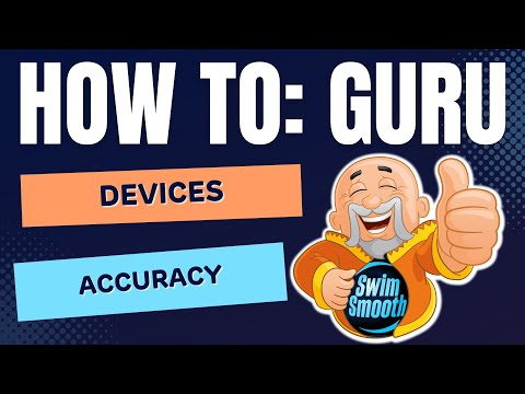 Maximising Accuracy In The Pool | Devices | Swim Smooth GURU