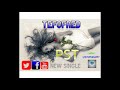 Tefofred pst audio officiel