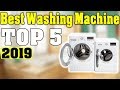 TOP 5: Best Washing Machine 2019