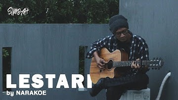 LESTARI -NARAKOE ft KOPI SIMBAH (Official Music Video)