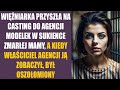 Winiarka przysza na casting do agencji modelek w sukience zmarej mamy a kiedy waciciel agencji