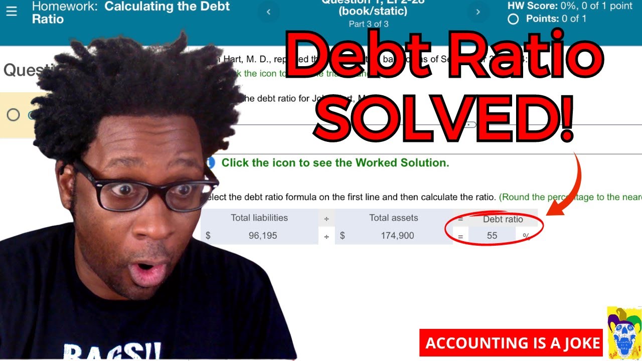 Ratio Analysis: Calculating the Debt Ratio - Walkthrough Problem - YouTube