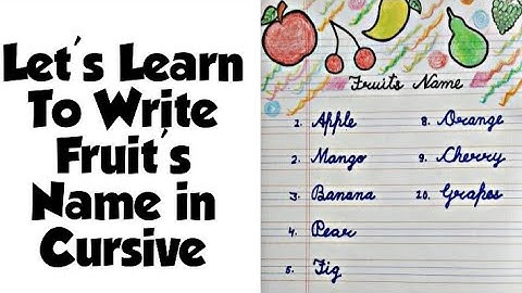 Learn To Write Fruits Name In Cursive Writing || Fruits Name In Cursive Writing