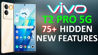 vivo T2 Pro 5G 75+ Tips, Tricks & Hidden Features | Amazing Hacks  THAT NO ONE SHOWS [HINDI]