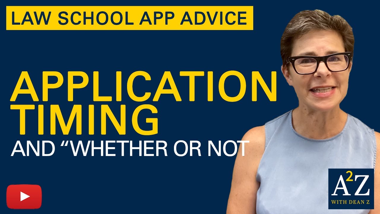 A2Z 08: Application Timing and "Whether or Not"