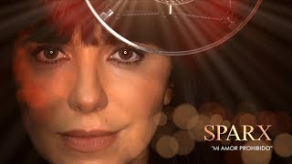 SPARX - "Mi Amor Prohibido" - Video Oficial chords