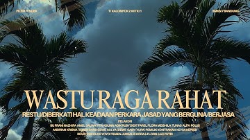 WASTU RAGA RAHAT - KALOMPOK 2