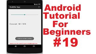 Android Tutorial for Beginners 19 # SeekBar
