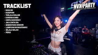 DUGEM NONSTOP ALBUM RAISA SUPER POPULER AUTO MENYALA BOSKU | MIXTAPE MUSIC NVX PARTY