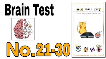 Brain Test Level 21 - 30 Walkthrough Solution / The Games