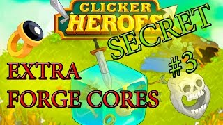 Clicker Heroes Secret - Extra Forge Cores