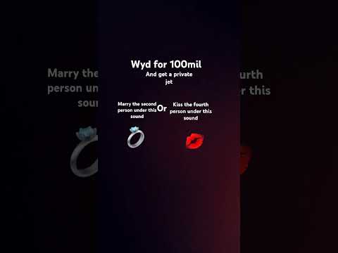 wyd for 100mil