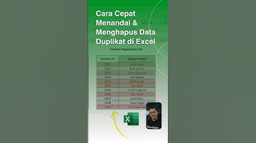 Cara Cepat Menandai & Menghapus Data Duplikat di Excel