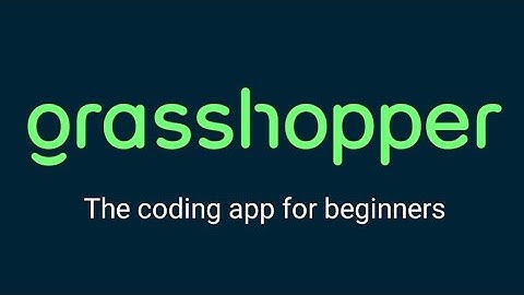 How to code for beginners using Grasshopper on phone