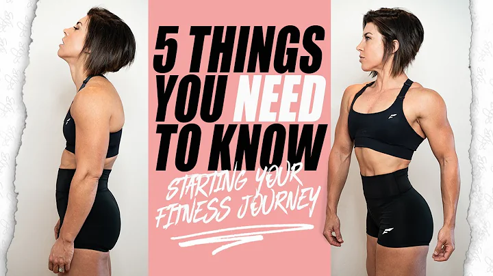 5 Things You NEED TO KNOW Before Starting Your Fit...