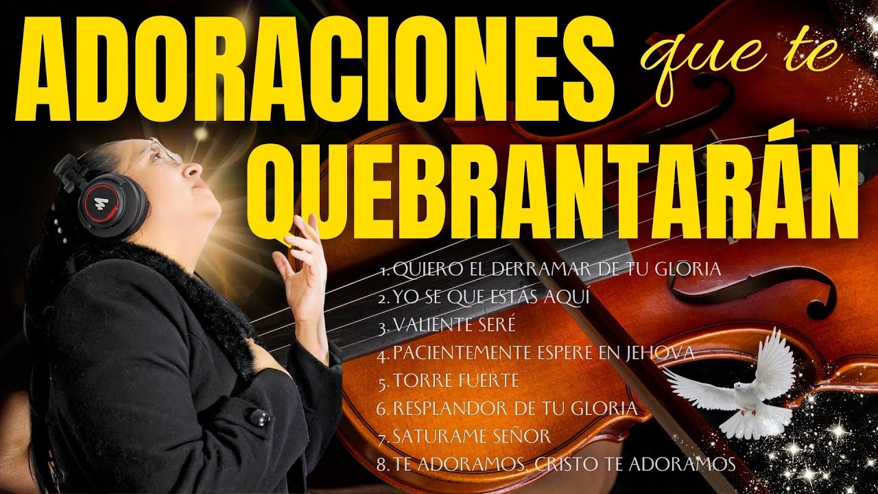 ADORACIONES QUE TE LLENARÁN DE SU UNCIÓN | Nora Camargo