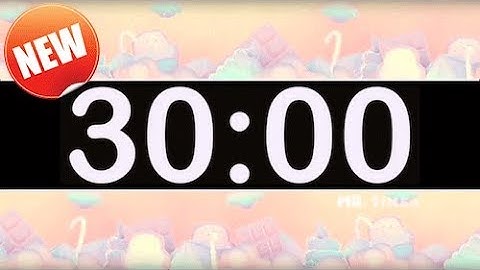 30 Minute Timer with Pop Music for Kids! Fun Timers for Classrooms!