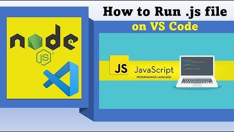 How to run .js files on VS Code on Windows 64bit PC| Integrate NodeJs with VS Code on Windows