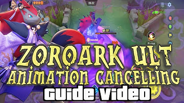 ZOROARK ULT ANIMATION CANCELLING GUIDE (Thanks @mekopunite7408 ) | GigaHertz Pokemon Unite