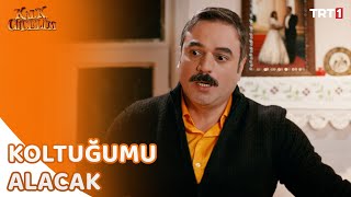 Seyfettin’in Koltuk Sevdası - Kalk Gidelim 8. 