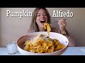 Pumpkin Pasta Alfredo MUKBANG + Recipe!