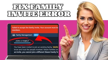How to Fix Steam Family Invite Error-step-by-Step Guide (2025)