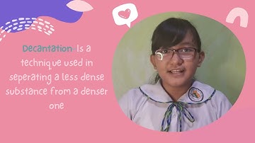 Separating Mixtures (Decantation) Science Performance Task#2