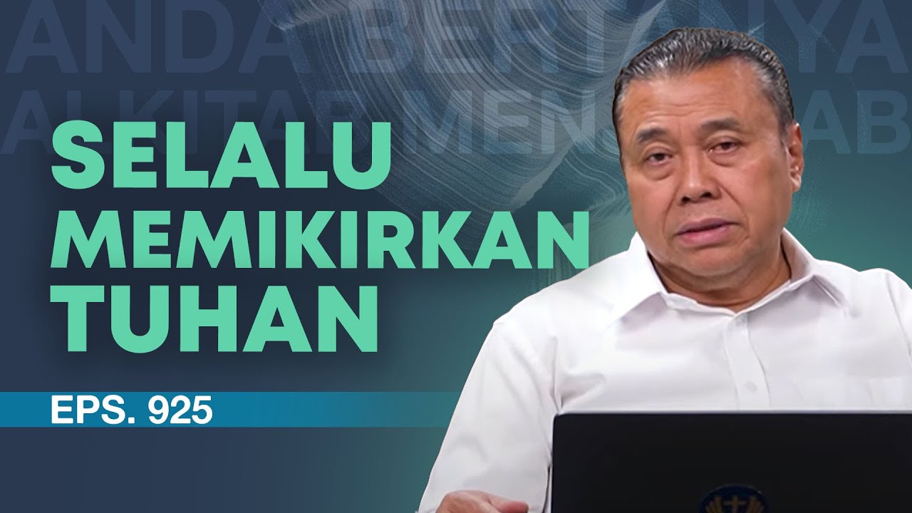 СОВЕТЫ, КАК ПОМОЧЬ НАМ ВСЕГДА ДУМАТЬ О БОГЕ | ABAM (925) | Преподобный доктор Эрастус Сабдоно