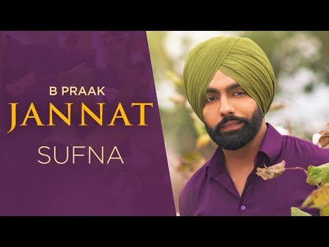 jannat-(official-video-)-sufna-|-b-praak-|-jaani-|-ammy-virk-|-tania-|-latest-punjabi-song-2020