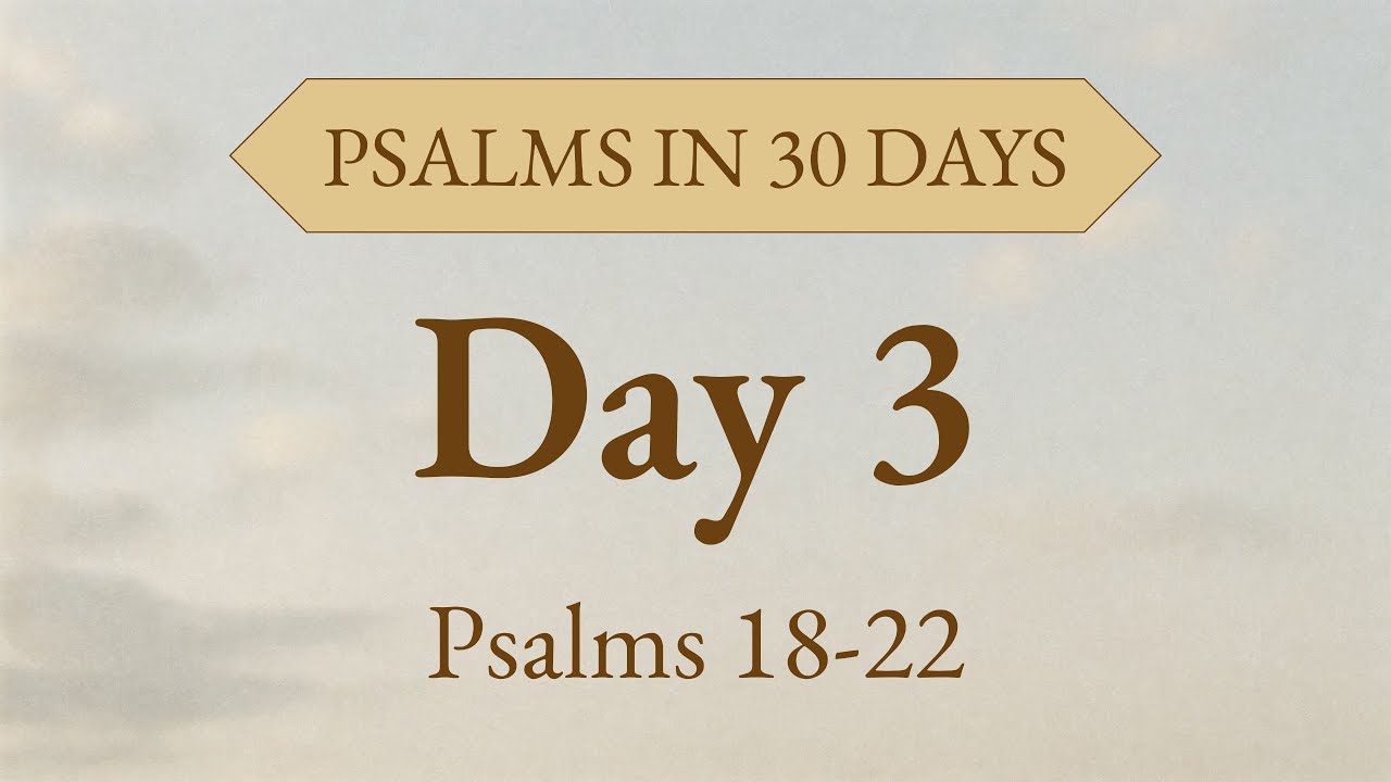 The Lord Is My Rock | Day 3: Psalms 18–22 Audio Bible for Strength & Rescue
