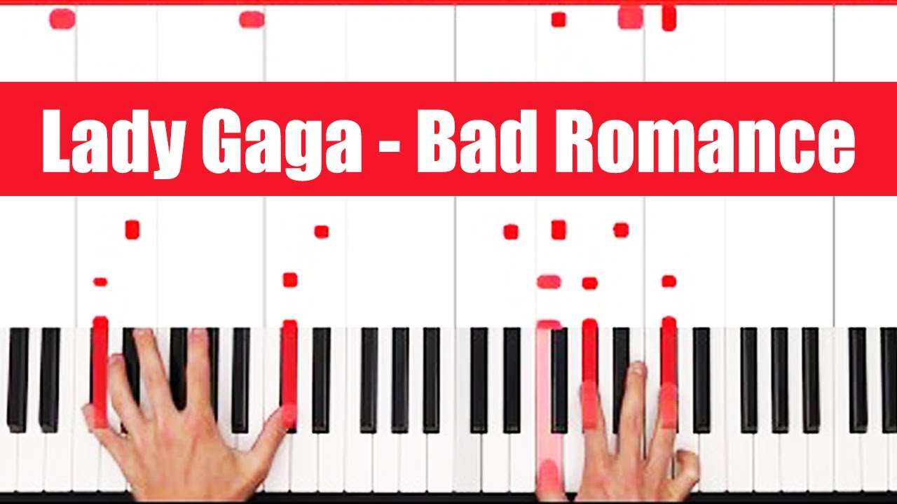 Игра на фортепиано песни Bad Romance Леди Гаги — урок игры на фортепиано!