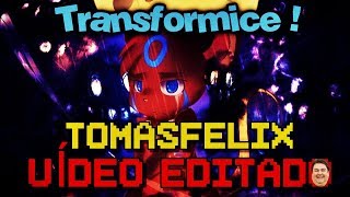 TRANSFORMICE - Tmsflx [Vídeo Editado]