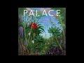 Palace Heaven Up There Slowed Reverb Palace Heaven Up There Slowed Reverb
