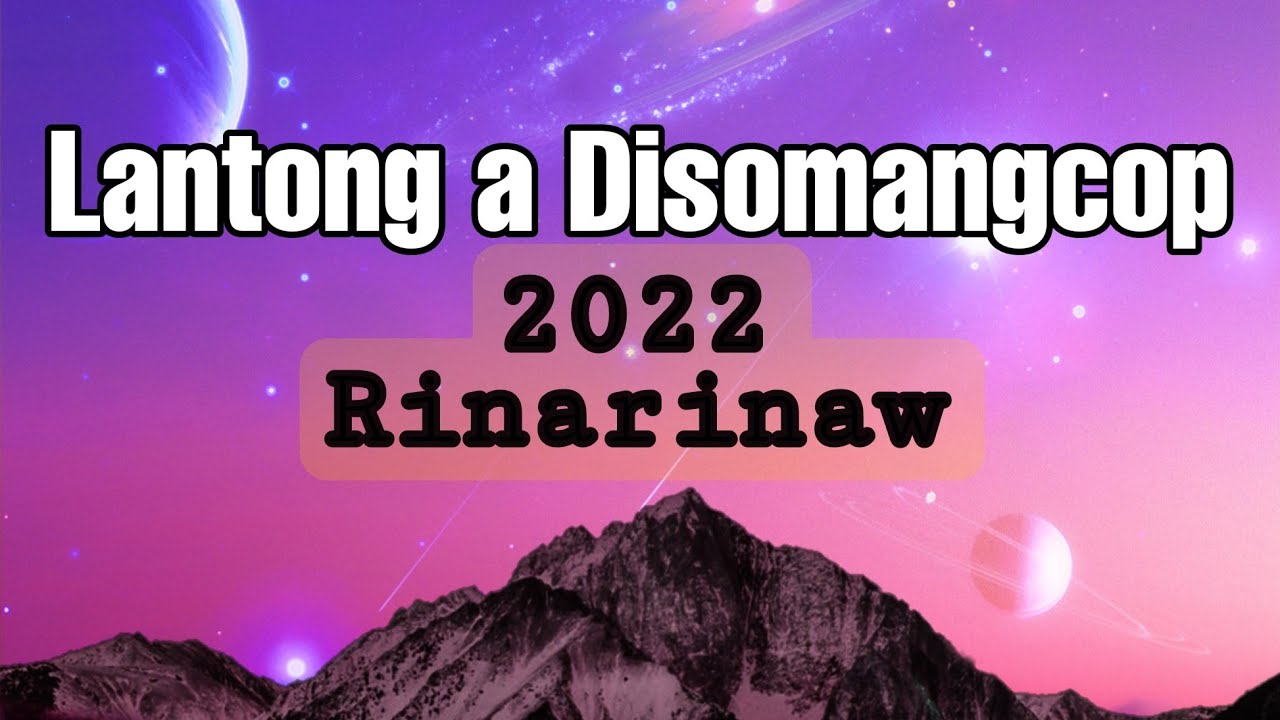 Tarapas sa Desert Lantong a Disomangcop 2022 Rinarinaw