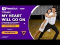 My Heart Will Go On (Titanic ⛴) - Celine Dion - Wedding Dance Choreography - DanceBook.pl