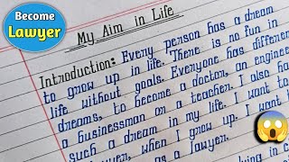 My Aim in Life Essay in English | Essay on My Aim in Life to Become a Lawyer Tanumbar Education