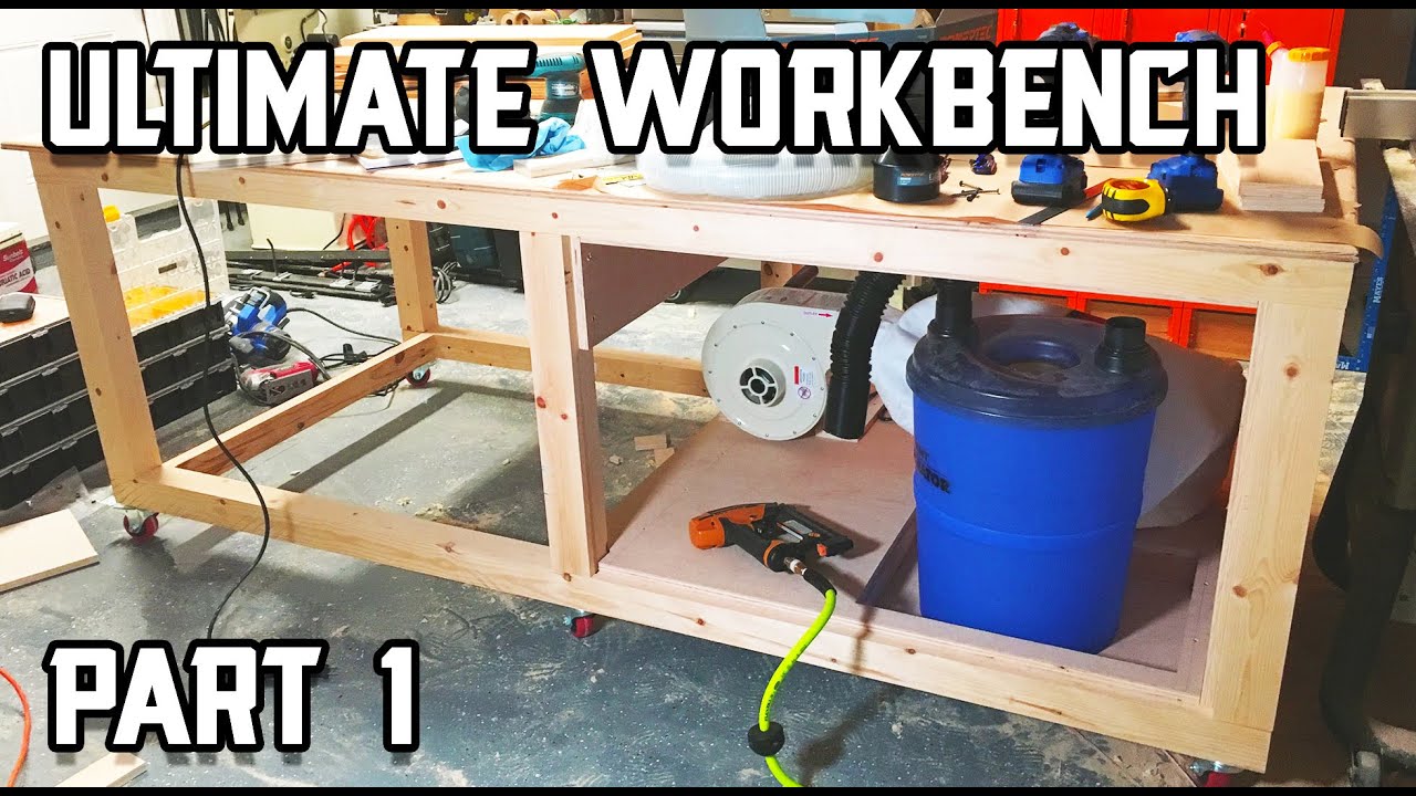 Ultimate Workbench Build - The Start! // Part 1 - YouTube