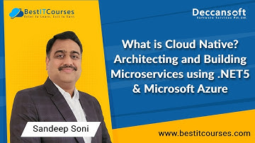 What is Cloud Native? | Architecting and Building Microservices using .NET5 and Microsoft Azure