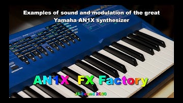 Yamaha AN1x best Modulation & Effects Demo HQ no talking  32 Presets FX-Factory by JS-Sound