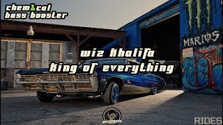 Wiz Khalifa - King of Everything【Rebassed 27hz & above】