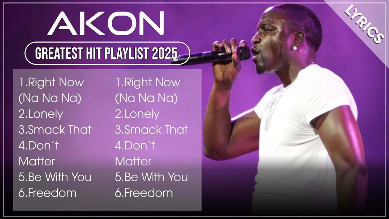 AKON Full Hits Songs Collection Album 2025 | AKON Best Songs Playlist 2025 AKON Full Hits Songs Collection Album 2025 | AKON Best Songs Playlist 2025