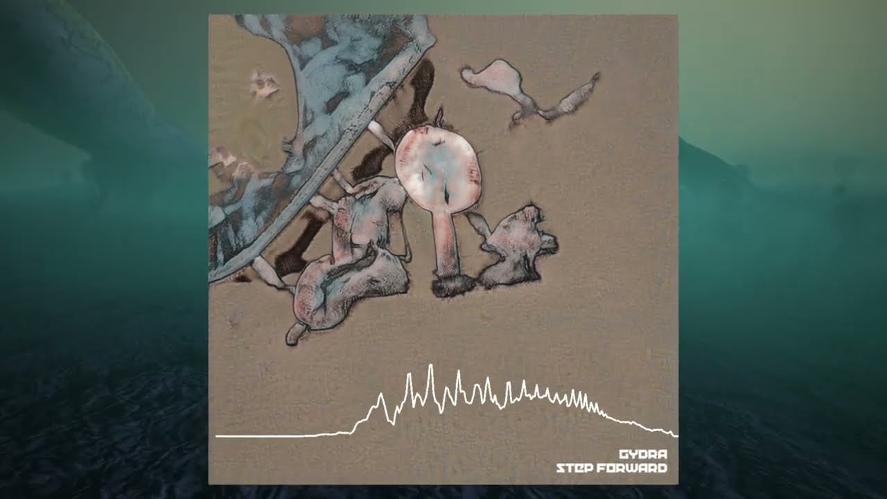 Watch Gydra - Step Forward on YouTube Watch Gydra - Step Forward on YouTube