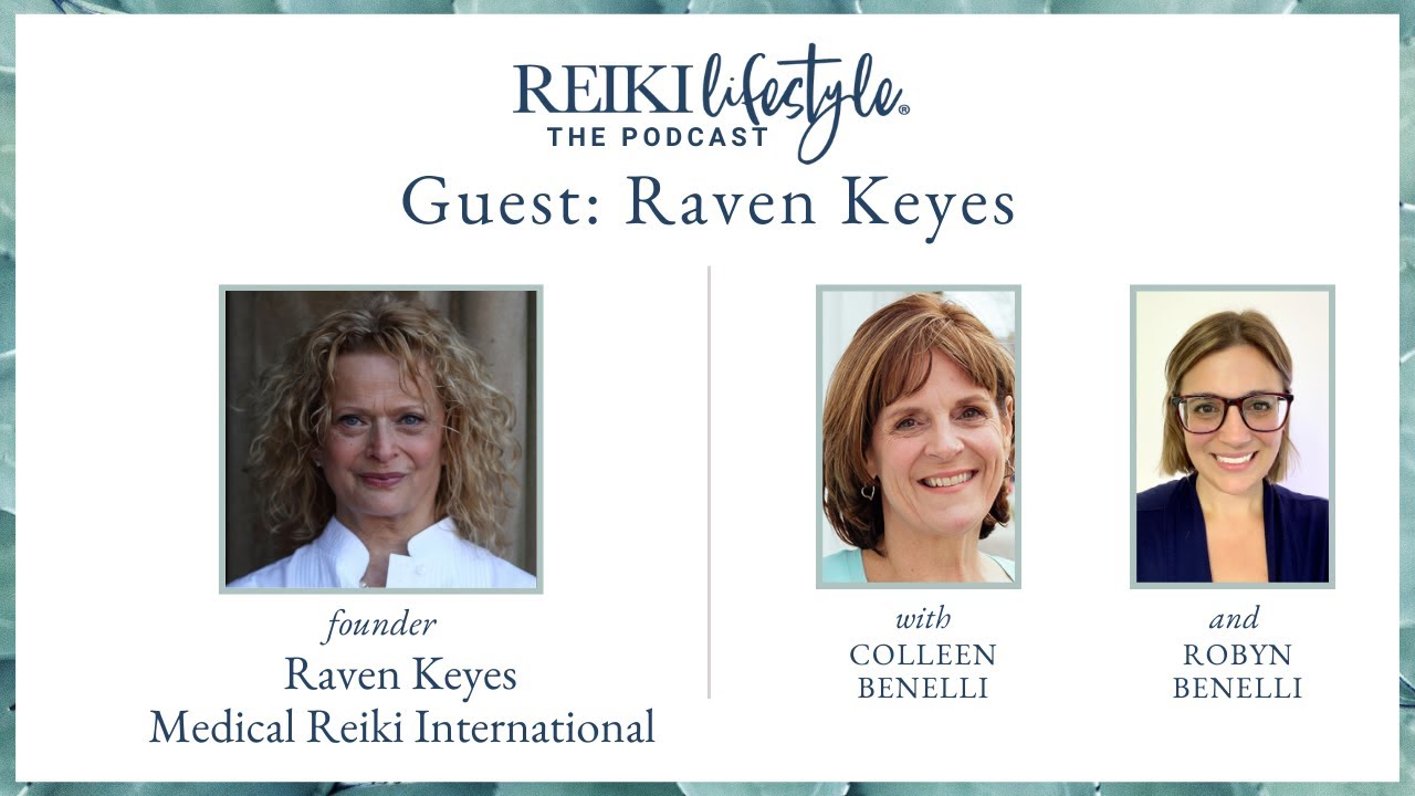 Raven Keyes Guest: Raven Keyes | Reiki in the Operating Room - YouTube