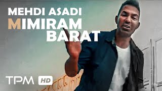 Mehdi Asadi Mimiram Barat Teaser - مهدی اسدی تیزر آهنگ میمیرم برات