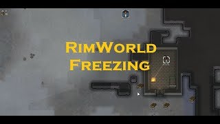 RimWorld - Freezing