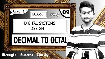 Decimal to Octal in Tamil | Digital Systems Design in Tamil | Unit 1 EC3352 lectures in Tamil