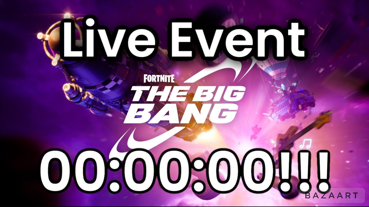 THE BIG BANG EVENT FORTNITE - YouTube