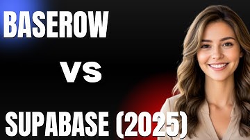 Baserow vs Supabase 2025 Which Backend Platform Should You Build On