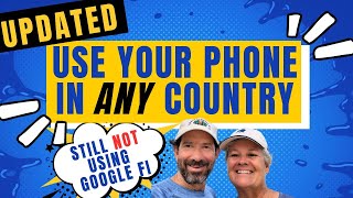 4 Steps to Set Up Your Cell Phone for World Travel. Not Google Fi. Tips from Full time Travelers.