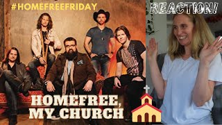 REACTION! HomeFree, My Church OFFICIAL VIDEO 💒 #HomeFreeFriday #HomeFree #ACappella